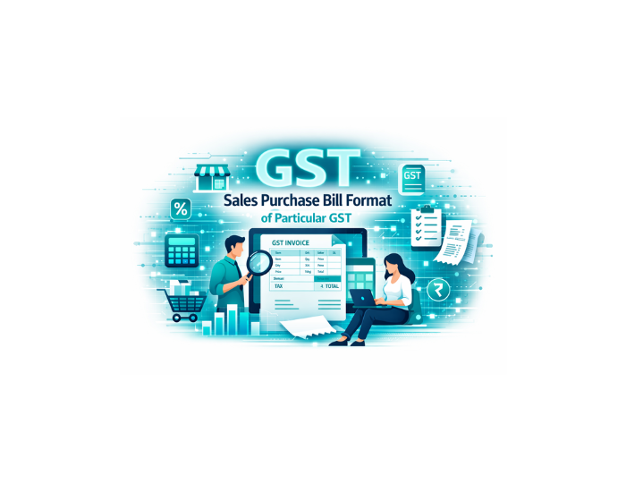 Gst Sales Purchase Bill Format Of Particular Gst