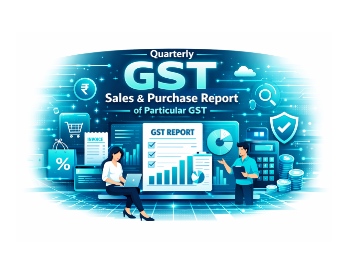Quarterly Gst Sales Purchase Report of Particular Gst