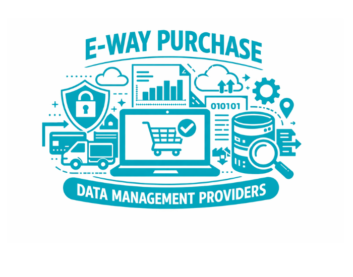 E-way Purchase Data Management Providers