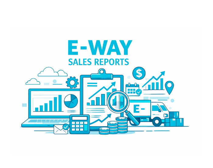 E-way Sales Reports