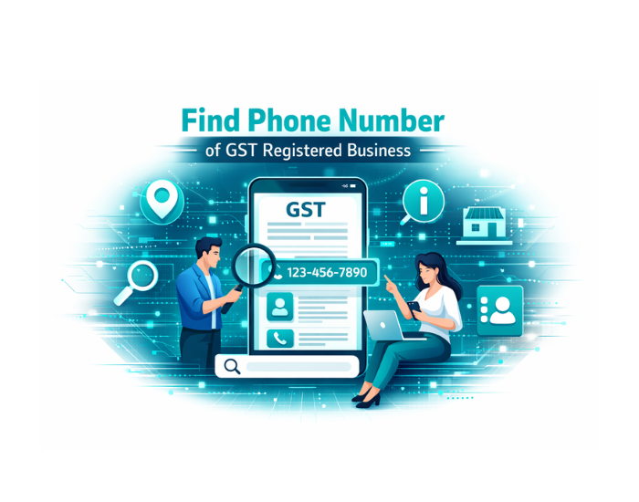 Find Phone Number of GST Registered Business