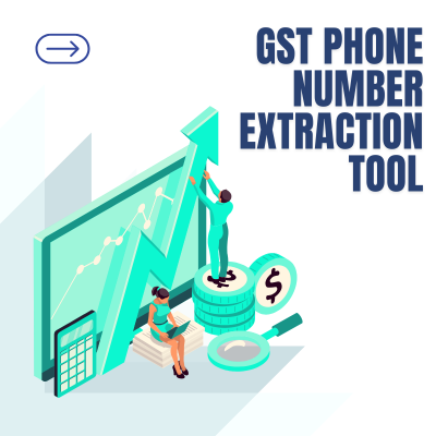 GST Phone Number Extraction Tool