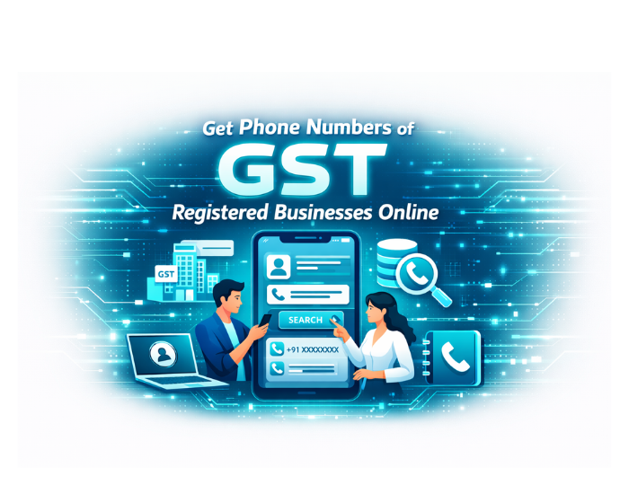 Get Phone Numbers of GST Registered Businesses Online