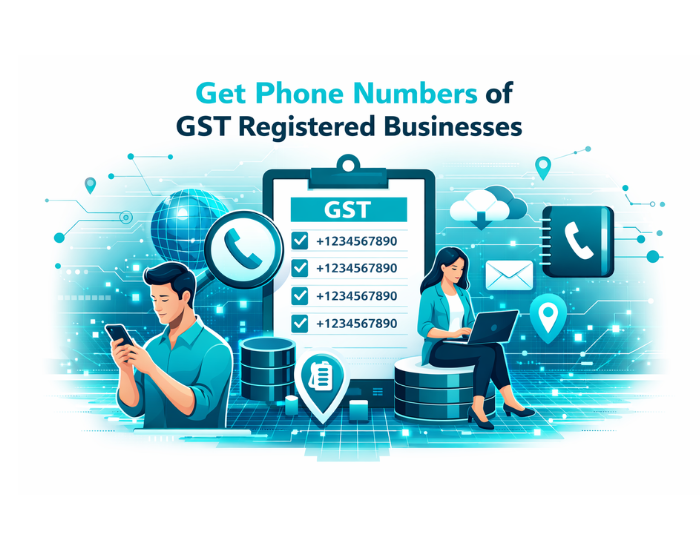 Get Phone Numbers of GST Registered Businesses